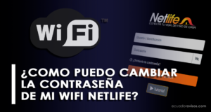 cambiar-contraseña-netlife-wifi
